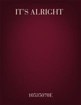 It's Alright SATB choral sheet music cover